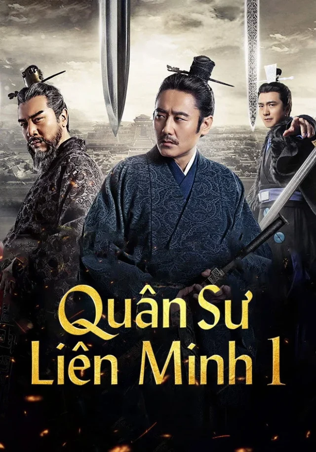 Quân Sư Liên Minh – Phần 1