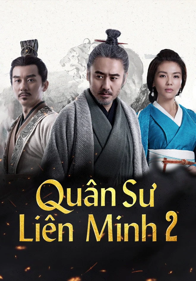 Quân Sư Liên Minh – Phần 2